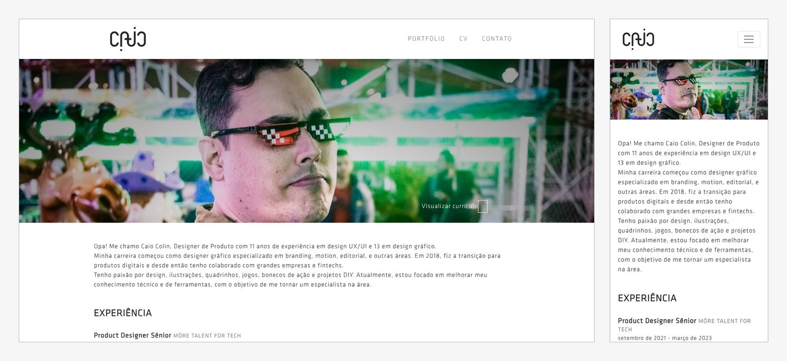 Página sobre do site antigo no desktop e no celular: foto de Caio com óculos pixelados e um texto de apresentação